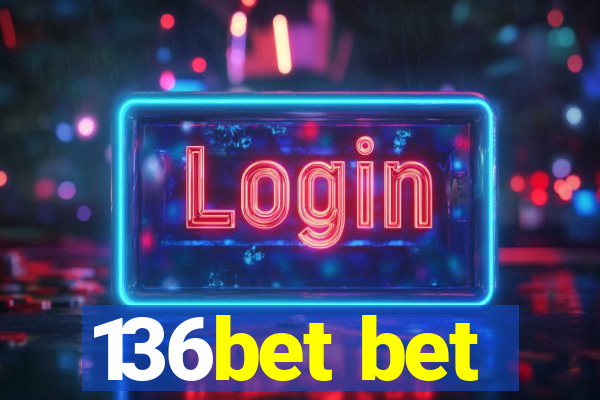 136bet bet